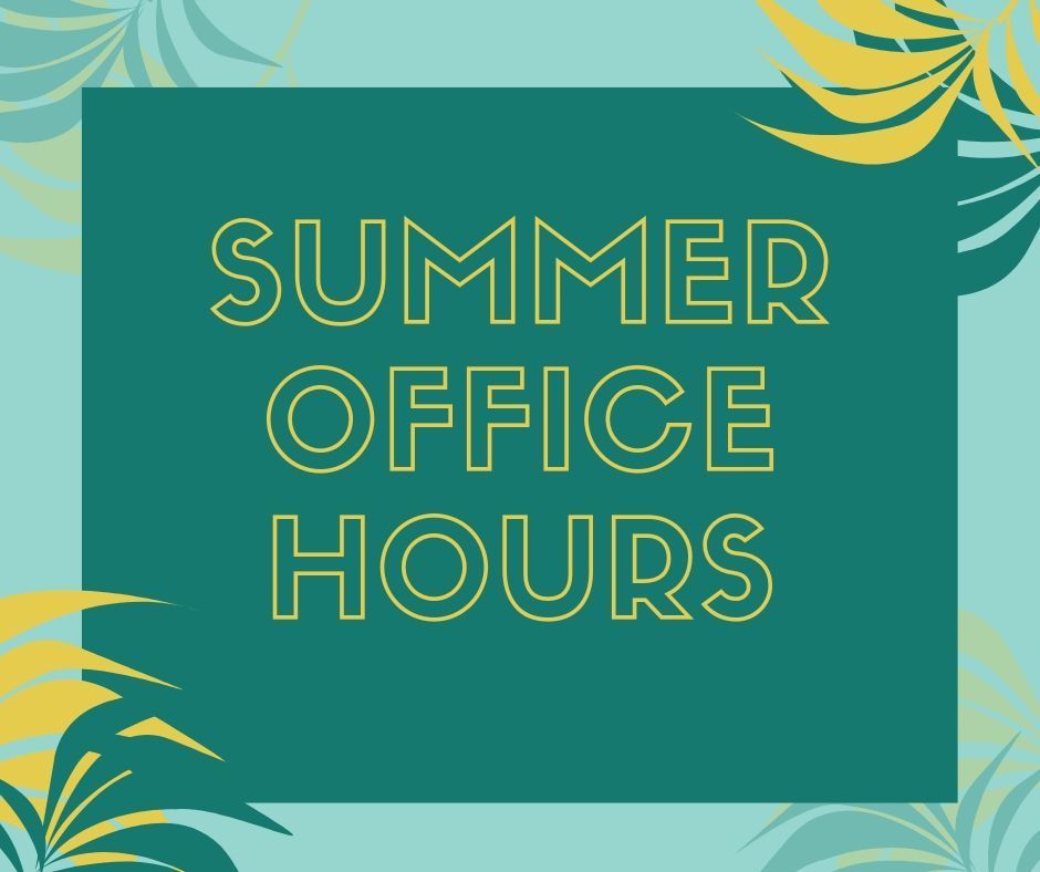 Summer Office Hours