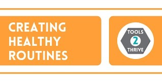 Creating Healthy Routines Orange Banner