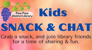 Paw Paw District Library Snack & Chat
