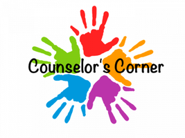 Counselor Corner for the week of 5/18