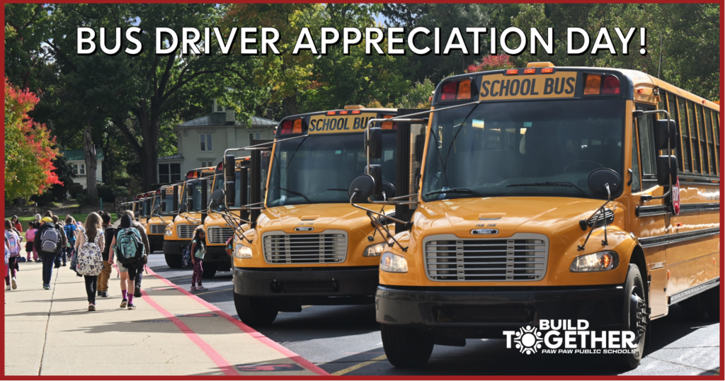 bus image with kids walking, bus driver appreciation day build together paw paw public schools