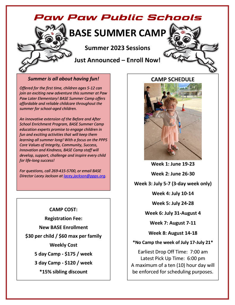 PPPS summer camp flyer with schedule. For more info. call 2694154700 or email Lacey Jackson at lacey.jackson@ppps.org