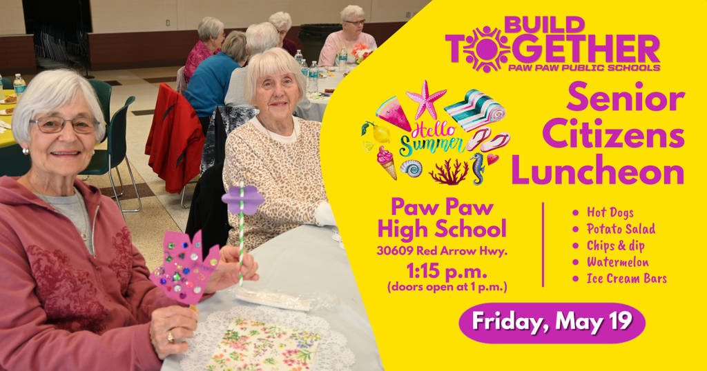 build together logo. Senior Citizens Luncheon at PPHS 30609 Red Arrow Hwy. at 1:15 p.m. (doors open at 1 pm) menu: hot dogs, potato salad, chips and dip, watermelon, ice cream. Friday, May 19.  two senior women having lunch together